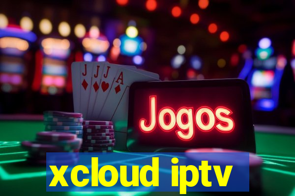 xcloud iptv