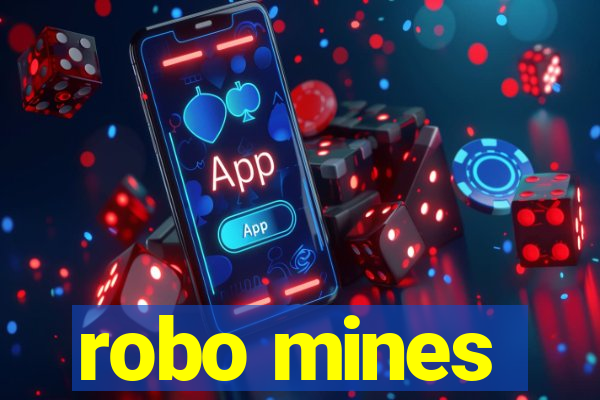 robo mines