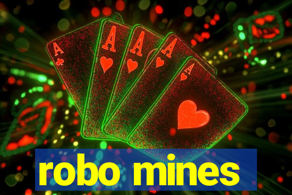 robo mines