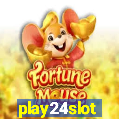 play24slot