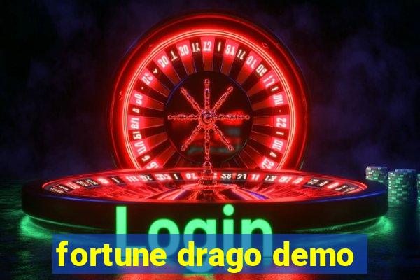 fortune drago demo