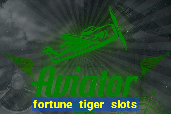 fortune tiger slots vip 3