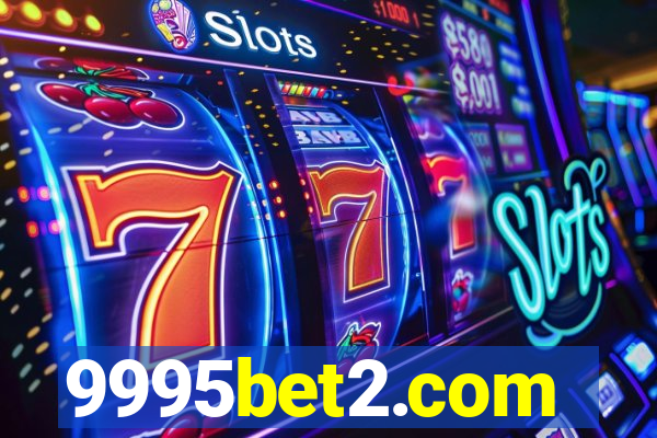 9995bet2.com