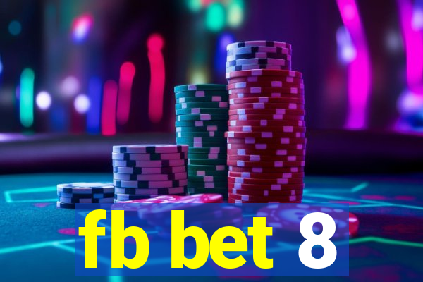 fb bet 8