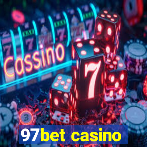 97bet casino