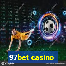 97bet casino