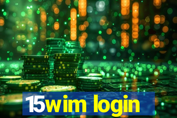 15wim login