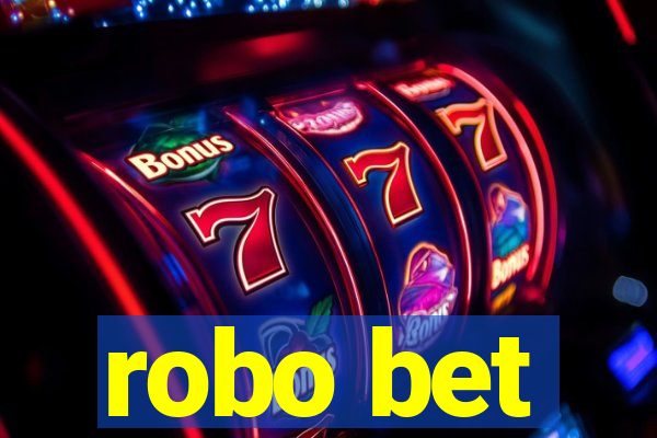 robo bet