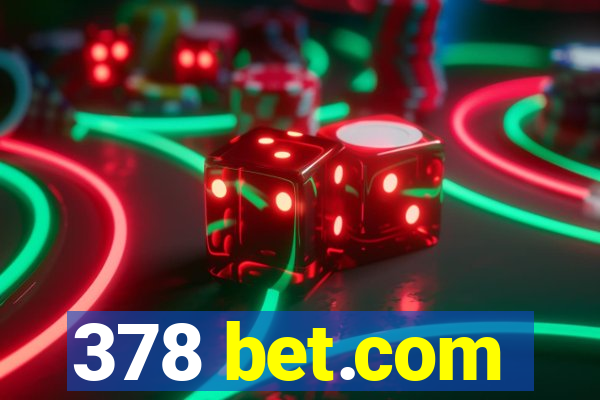 378 bet.com