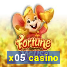 x05 casino