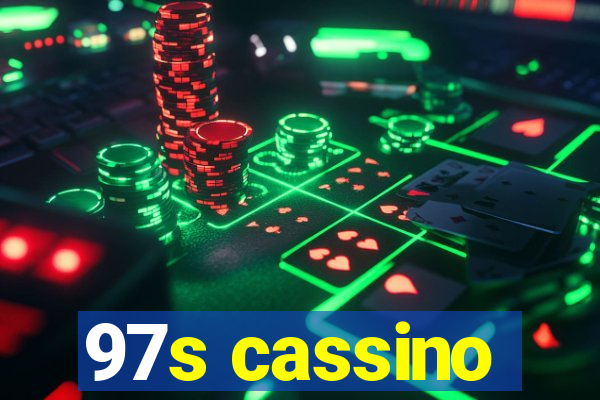 97s cassino