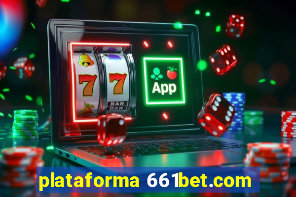 plataforma 661bet.com