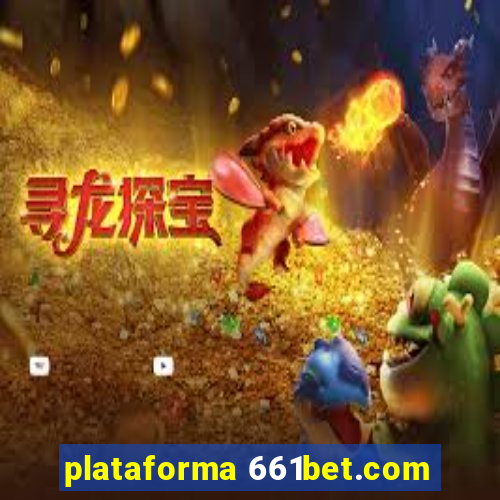 plataforma 661bet.com