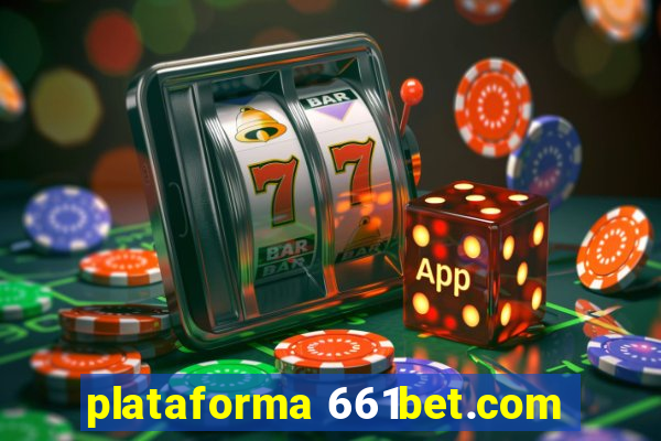 plataforma 661bet.com