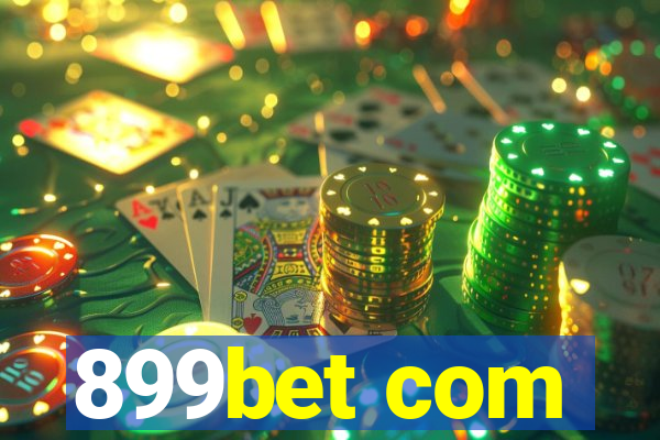 899bet com