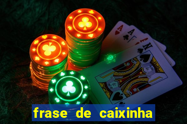 frase de caixinha de natal