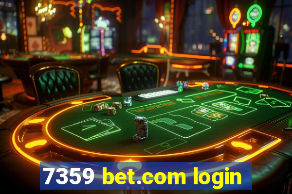 7359 bet.com login