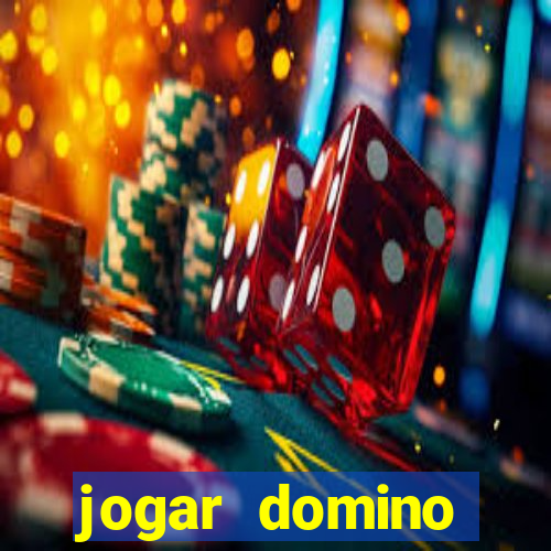 jogar domino valendo dinheiro