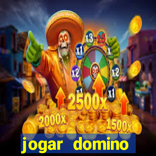 jogar domino valendo dinheiro