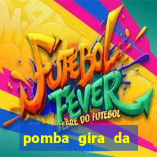 pomba gira da figueira cores