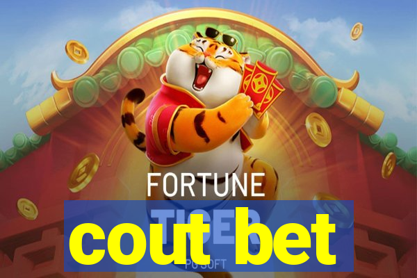 cout bet