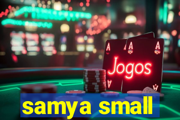 samya small