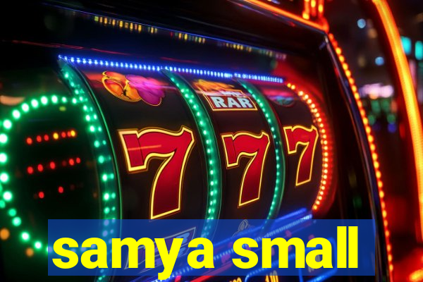 samya small