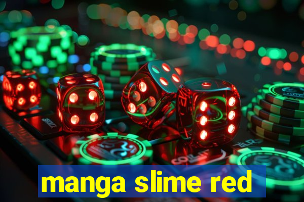 manga slime red