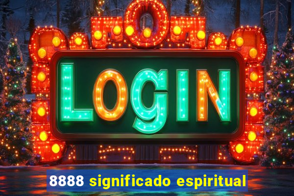 8888 significado espiritual