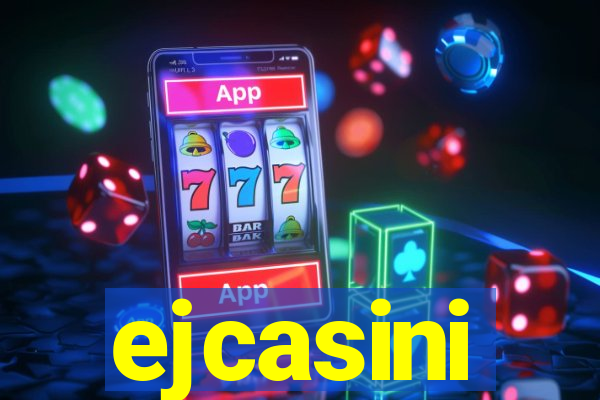 ejcasini