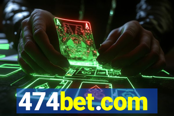 474bet.com