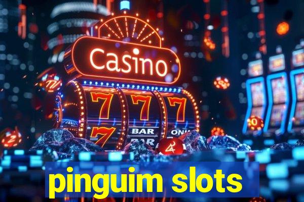 pinguim slots