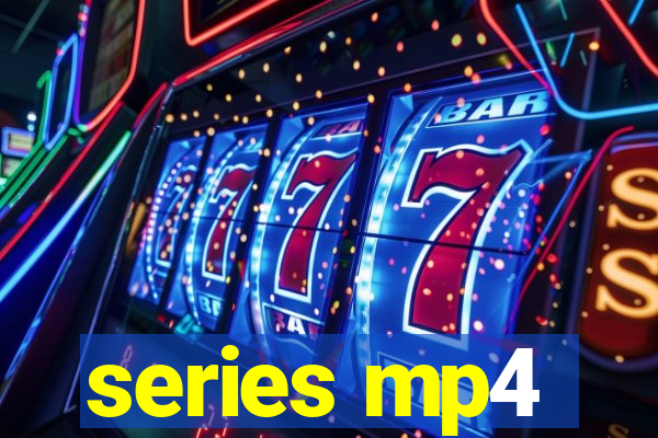 series mp4