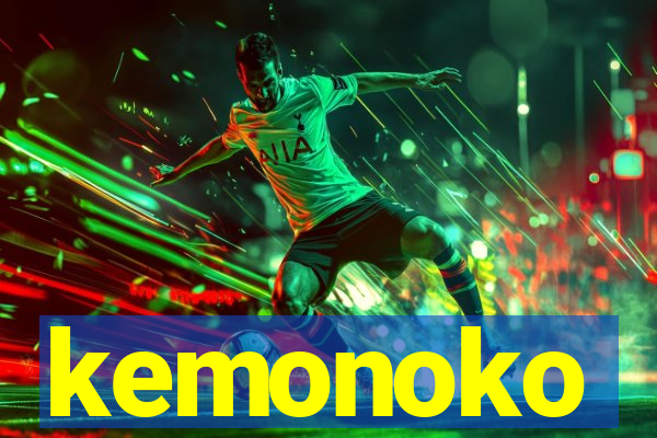 kemonoko