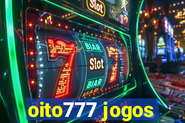 oito777 jogos