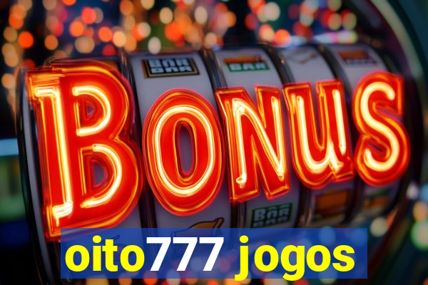 oito777 jogos