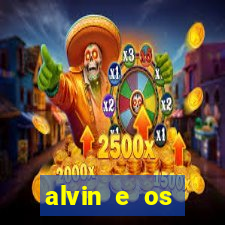 alvin e os esquilos 3 filme completo dublado download