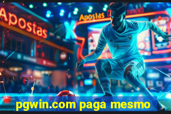 pgwin.com paga mesmo