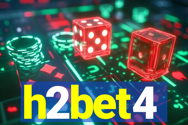 h2bet4