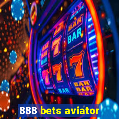 888 bets aviator