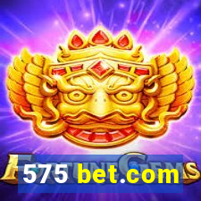 575 bet.com