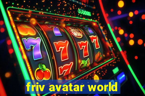 friv avatar world