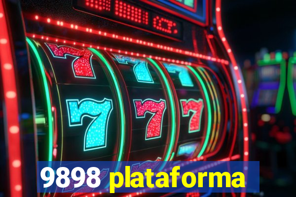 9898 plataforma