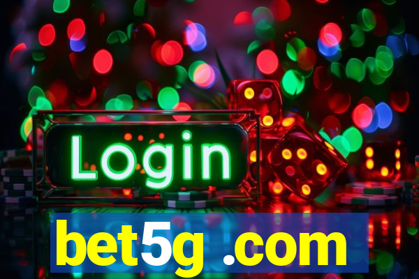 bet5g .com