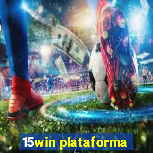 15win plataforma