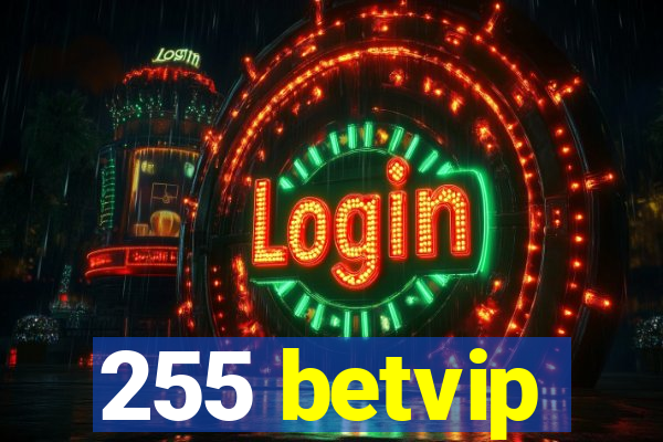 255 betvip