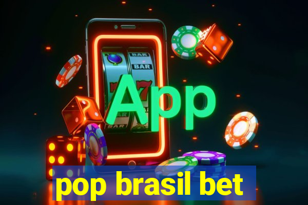 pop brasil bet