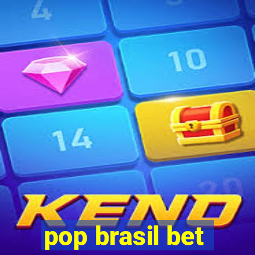 pop brasil bet