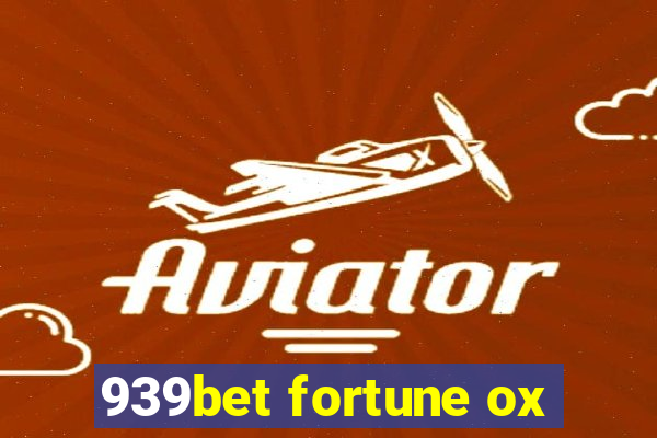 939bet fortune ox