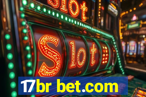 17br bet.com